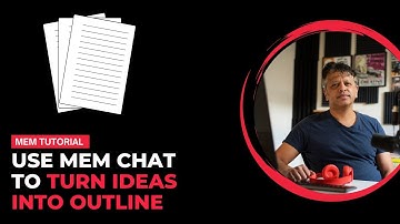 Master Mem.ai: Transform Your Ideas into Organized Outlines