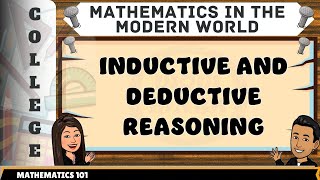 INDUCTIVE AND DEDUCTIVE REASONING