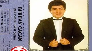 Burhan Çaçan-Çıt Çıt Çedene (Full Kayıt) Resimi