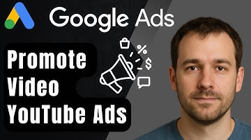 How to Promote a YouTube Video with Google Ads (2025 Step-by-Step Beginner Tutorial)