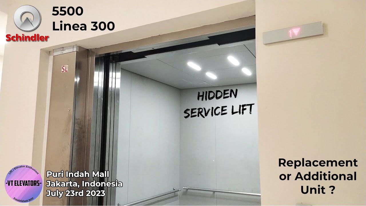 Hidden Schindler 5500 MRL Service Lift Puri Indah Mall, Jakarta YouTube