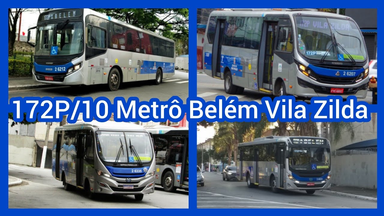 Mostrando Fotos Dos Ônibus Na Linha  172P/10 Metrô Belém Vila Zilda  Norte Buss