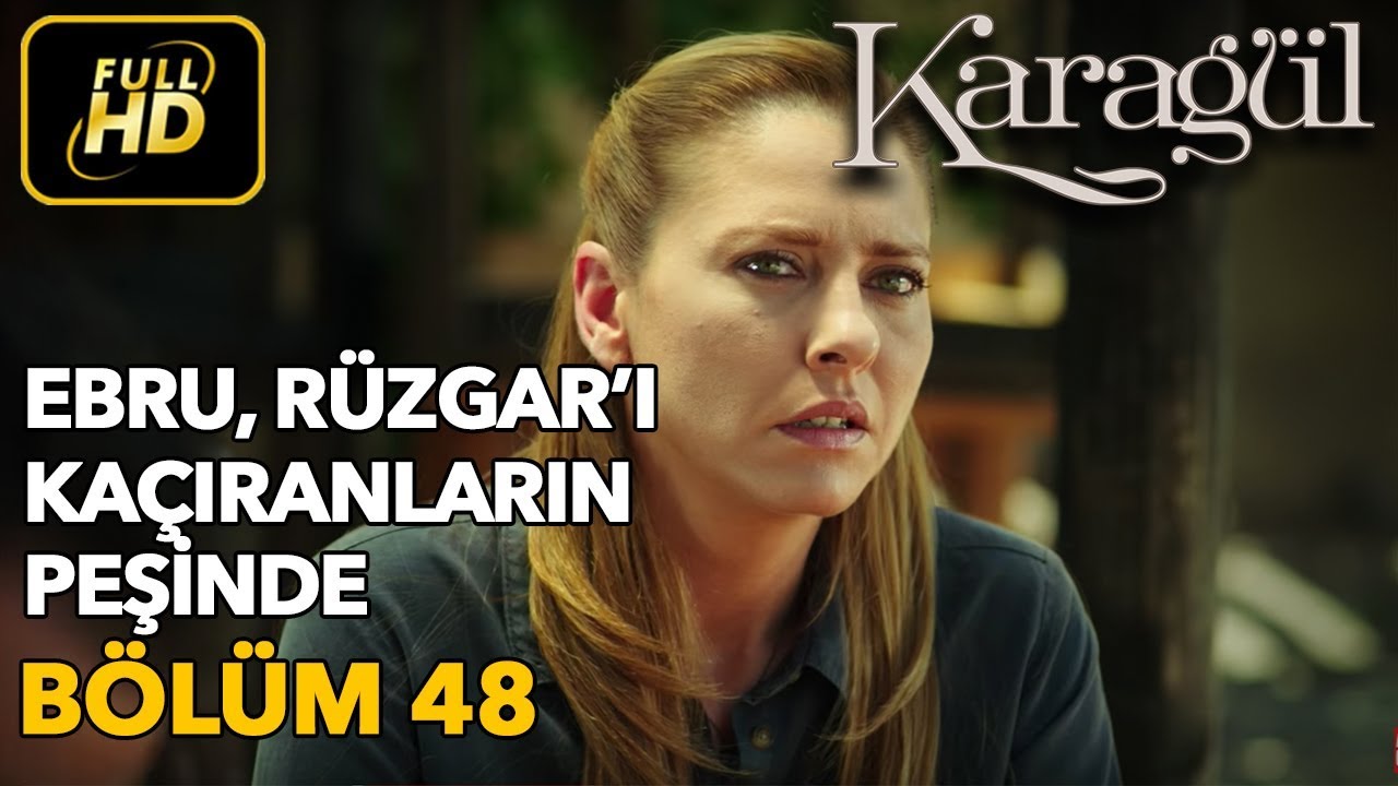 Karagül 49. Bölüm Sezon Finali izle Karagül 49. Bölüm Sezon Finali izle