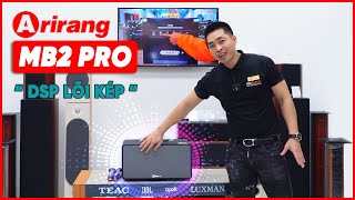 Loa Arirang MB2 Pro, Loa Di Động Mới Trình Làng Hay Hơn Mong Đợi