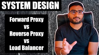 Famous System Design - Proxy | Forward Proxy vs Reverse Proxy vs Load Balancer | with real life examples Wealth