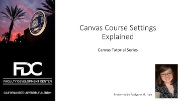 Canvas Course Settings Explained