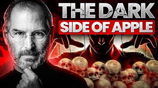 Exposing the Dark Side of Apple: Secrets, Scandals, and Controversies