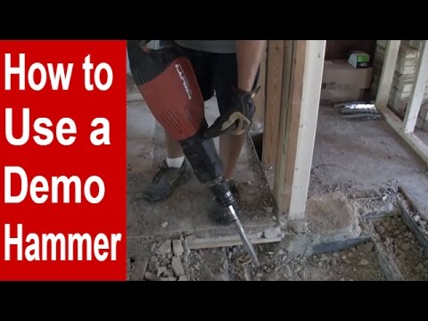 How to Use a Demo Hammer / Jack Hammer