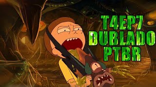 Fandub) Rick and Morty TEMPORADA 4 EP 7 DUBLADO PTBR 