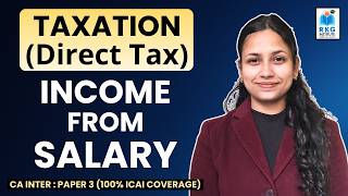 SALARY Part 3 | Direct Tax | CA Inter Paper 3 | RKG Institute | CA Sakshi Jha