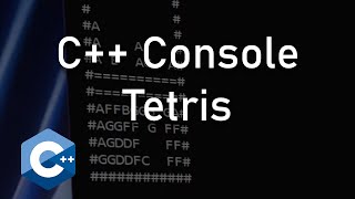 Day 10, Tetris in a C++ Console! (Tutorial by javidx9)