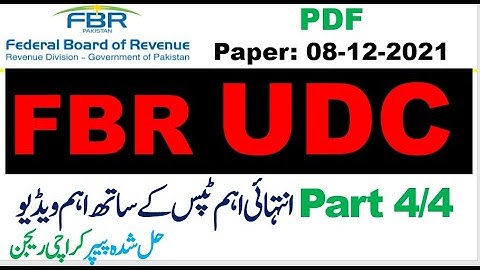 FBR UDC  Karachi Region Complete solved Paper held on 08.12.2021,with PDF