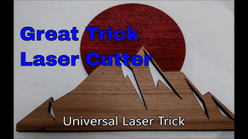 Great Trick on the Universal Laser