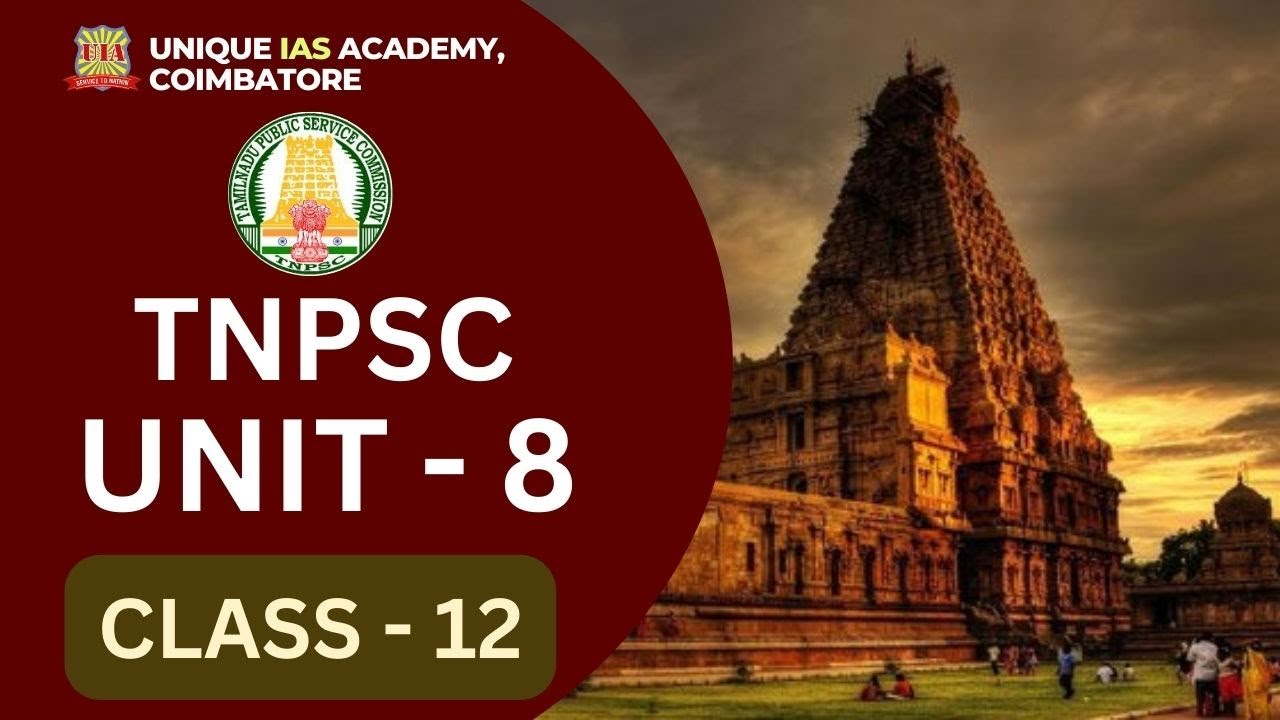 TNPSC UNIT 8 CLASS PART - 12 - TNPSC GROUP 2 & 4. UNIT 8 CLASSES - YouTube