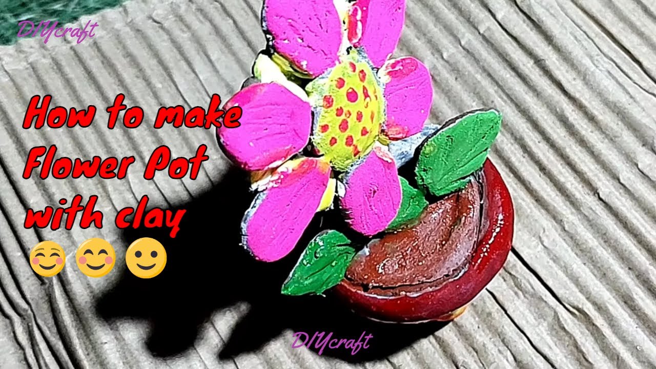 How to make Flower Pot with clay - YouTube