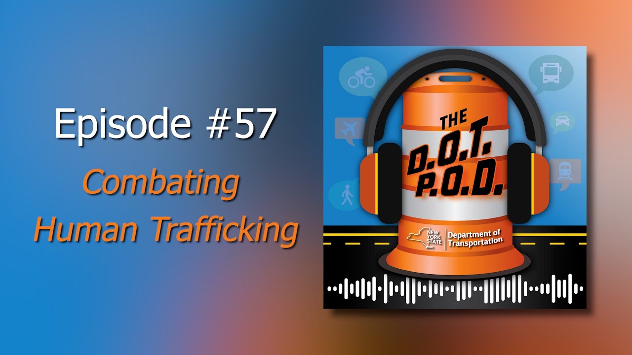 Episode 57 - Combating Human Trafficking - YouTube