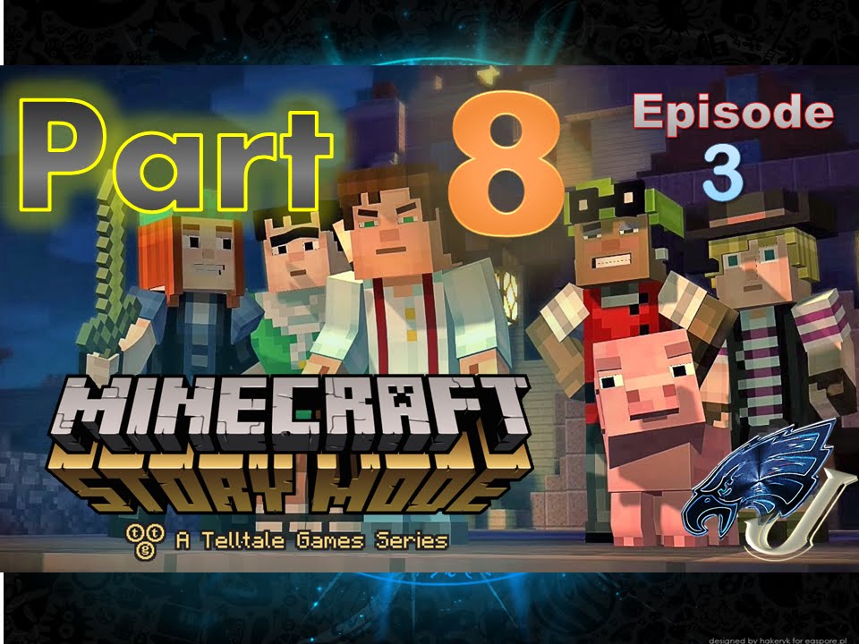 Minecraft Story Mode [Episode 3] Walkthrough Part 8 - YouTube