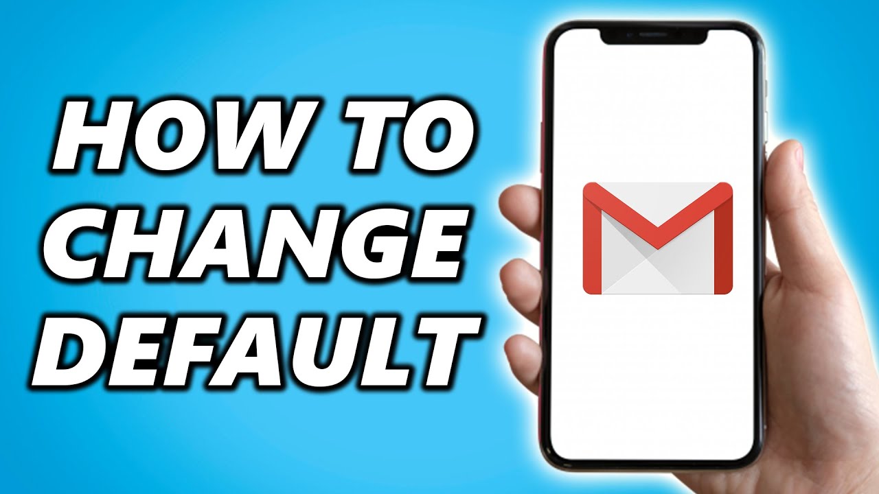 How To Change Default Email On IPhone To Gmail Simple YouTube