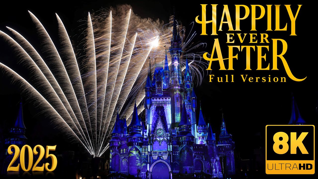 Happily Ever After Fireworks in 8K - 2025 | Magic Kingdom | Best Quality Disney World