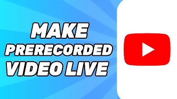How to Make a Prerecorded Video Live on YouTube (2025)