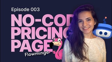 The No-code Movement: How to Build a Functional & Responsive Pricing Page in Less than 10 Minutes