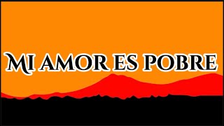 Tony Dize, Ken Y - Mi Amor Es Pobre (Letra/Lyrics)