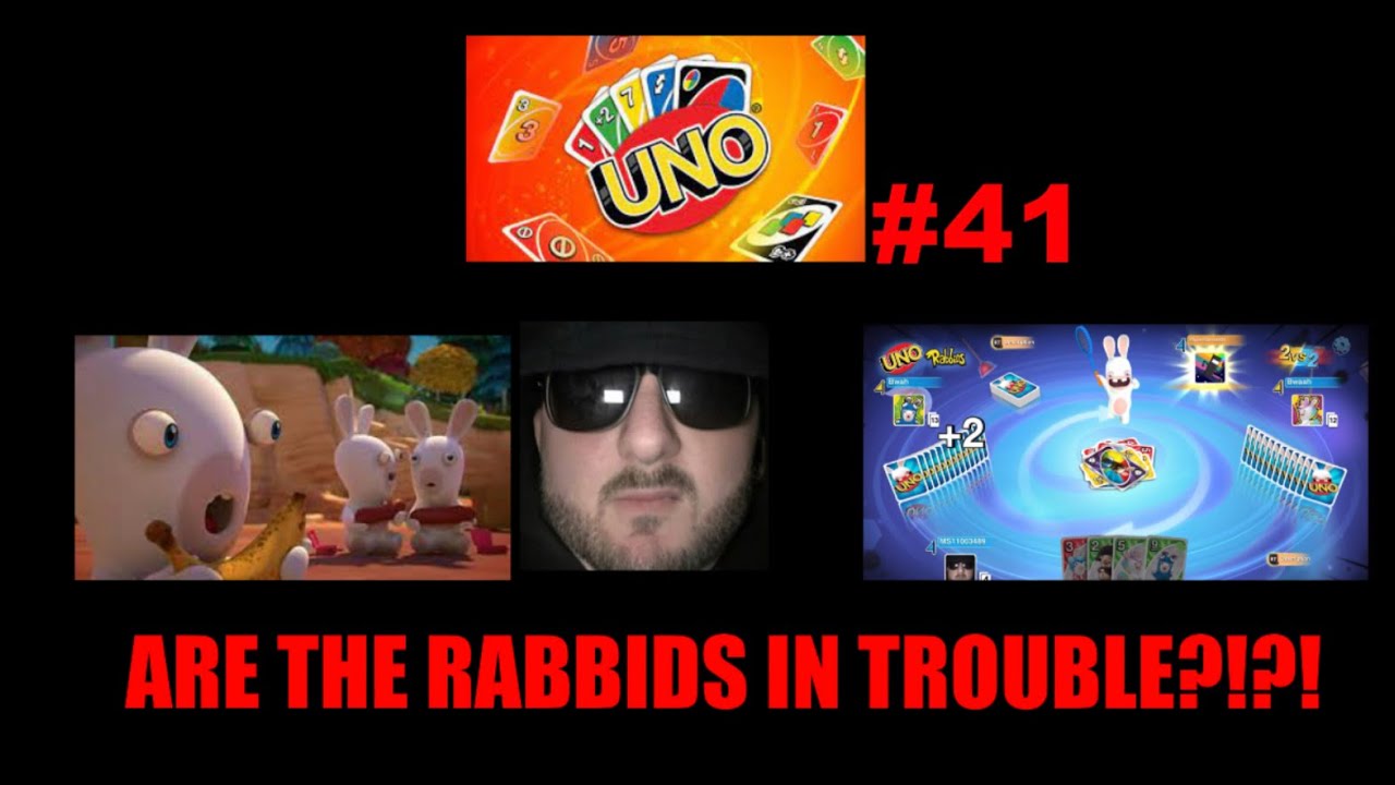 ARE THE RABBIDS IN TROUBLE?!?! | UNO (41) - YouTube