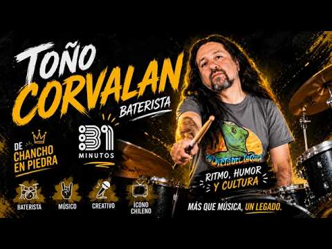 Toño Corvalán: la historia del baterista de Chancho en Piedra y 31 Minuto