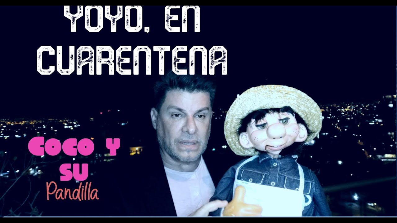 coco-y-su-pandilla-yoyo-sigue-en-cuarentena-parte-1-youtube