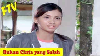 FTV Terbaru - Bukan Cinta yang Salah - Ali Syakieb, Alisia Rininta, Anindika Widya