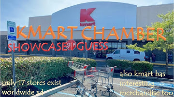 Kmart Chamber (17 locations challenge) Showcase [open verification too ig]