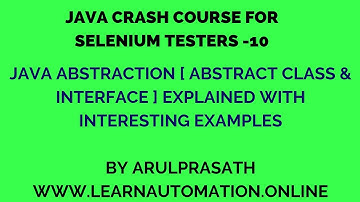 Java Crash course | 10 | Java ABSTRACTION Explained | Tamil | Java for Automation