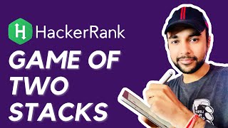 HackerRank - Game of Two Stacks | Full solution with visuals | Study Algorithms screenshot 4