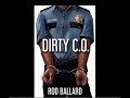 Dirty C.O. Book Trailer.