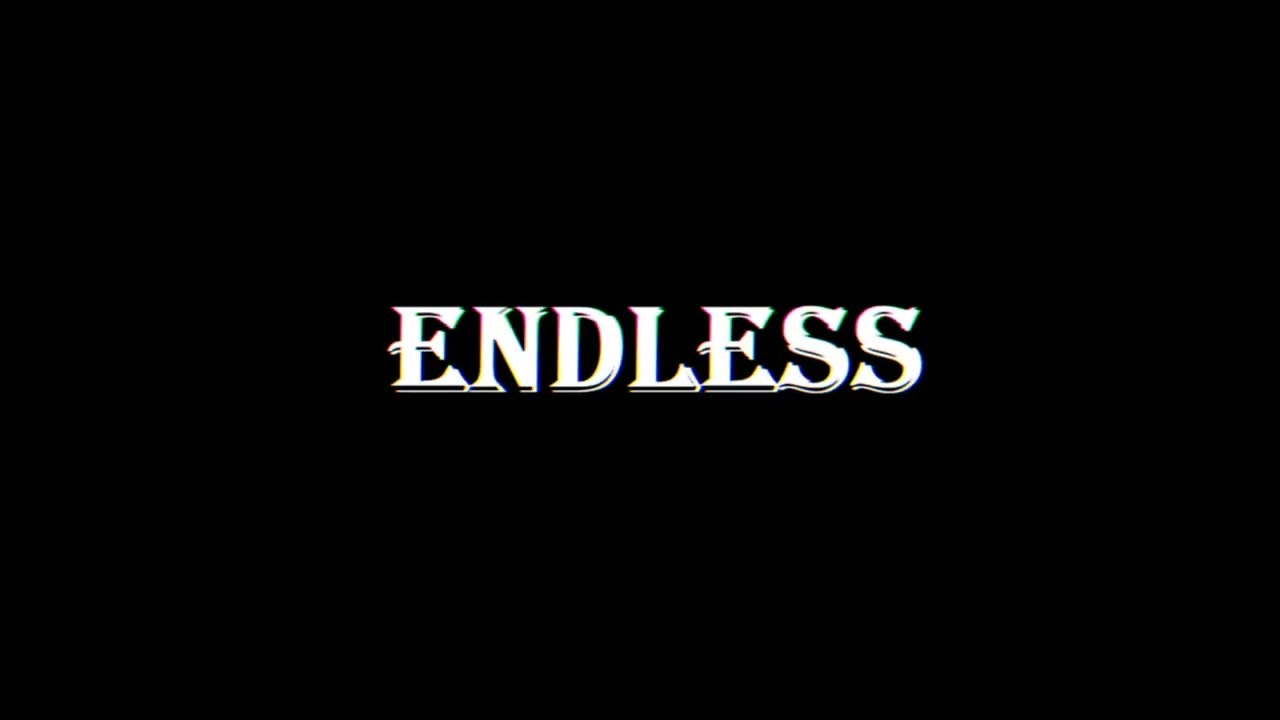 ENDLESS  (Original)