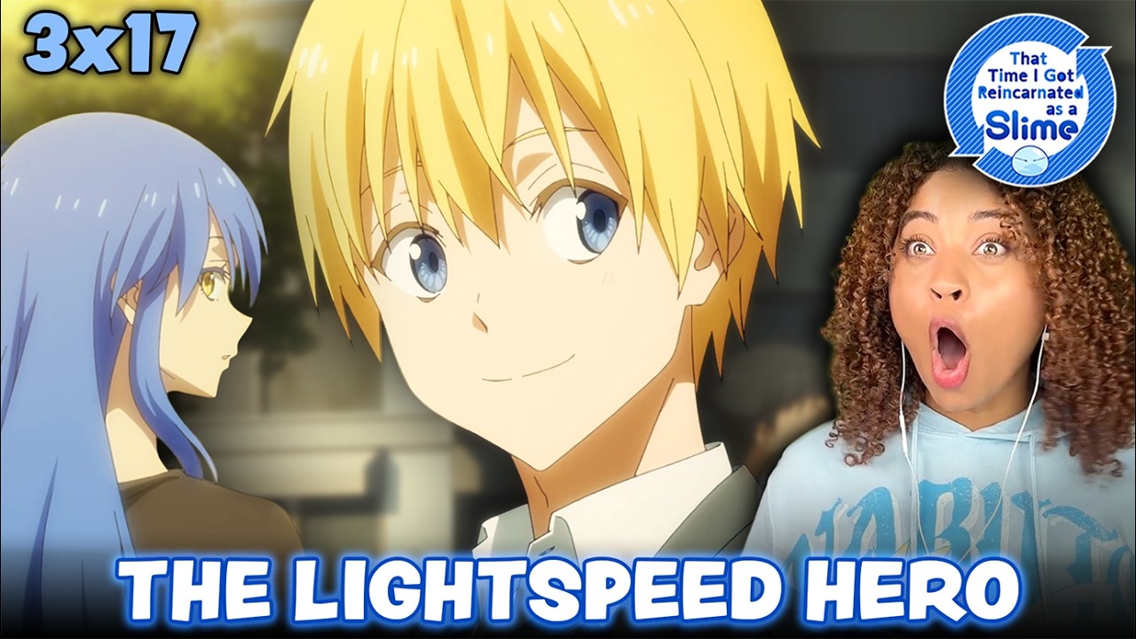 THE LIGHTSPEED HERO HAS ARRIVED 😱 Slime 3x17 DUB Reaction - YouTube