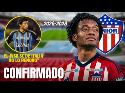 JUAN GUILLERMO CUADRADO NUEVO JUGADOR del JUNIOR DE BARRANQUILLA | !UN REFUERZO DE LUJO¡ 