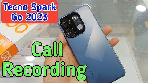 Auto Call Recording In Tecno Spark Go 2023, How To Call Recording In Tecno Spark Go 2023