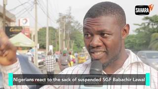 Nigerians React To The Sack Of Suspended SGF Babachir Lawal