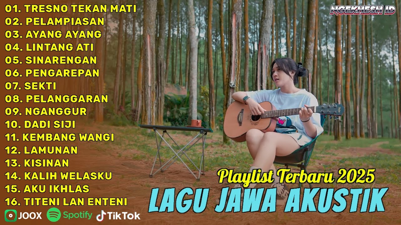 Lagu Jawa Akustik Terbaru 2025 | TRESNO TEKAN MATI, PELAMPIASAN | Full Album Viral Tiktok 2025