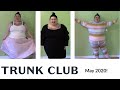 Trunk Club for Larger Plus Sizes // It's May! When did this happen?