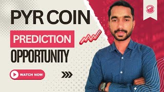 Pyr Coin Price Prediction Latest Market News And Update