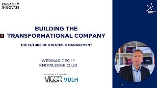 Building the Transformational Company - the Future of Strategic Management