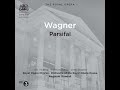 Parsifal, Act I: Weh! Weh! - Wer ist der Frevler? (Live) Mp3 Song