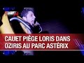 Cauet pige loris dans oziris au parc astrix  ccauet sur nrj