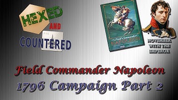 Field Commander Napoleon - Playthrough (1796 Campaign, Part 2)