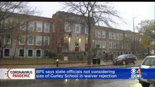 Boston Superintendent Tells State Curley School Must Stay Closed For 10 Days After COVID Outbreak