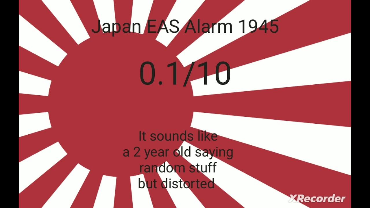 Japan EAS Alarm 1945 YouTube