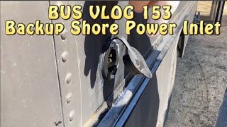 BUS VLOG 153 Installing a limited backup 110 power source.