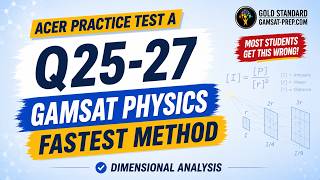 ACER GAMSAT Practice Test A Physics Worked Solutions (Q25–27)